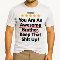 Awesome Brother Funny Gift Idea Cooling Performance Crew T-Shirt