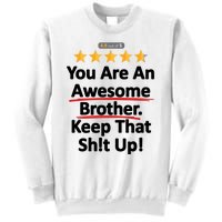 Awesome Brother Funny Gift Idea Sweatshirt