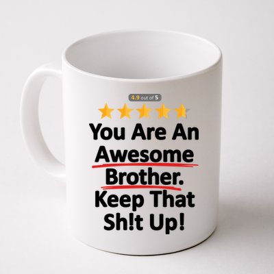 Awesome Brother Funny Gift Idea Mug