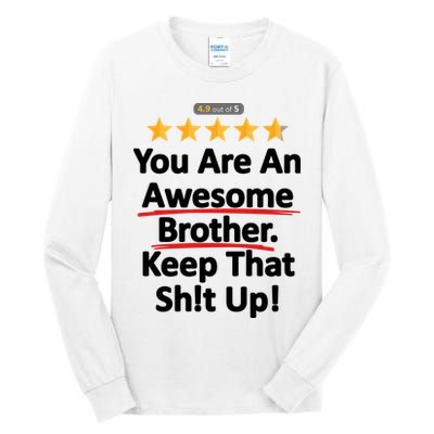 Awesome Brother Funny Gift Idea Tall Long Sleeve T-Shirt