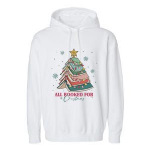 All Booked For Christmas Christmas Book Tree Light Funny ChristmasChristmas G Garment-Dyed Fleece Hoodie