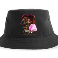 August Birthday Funny Melanin Afro Queen Black Wo Sustainable Bucket Hat