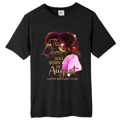 August Birthday Funny Melanin Afro Queen Black Wo Tall Fusion ChromaSoft Performance T-Shirt