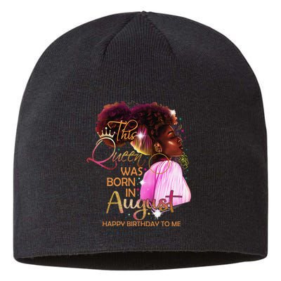 August Birthday Funny Melanin Afro Queen Black Wo Sustainable Beanie