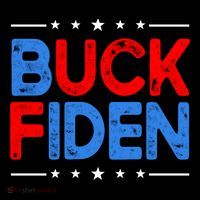 Anti Biden Funny Impeach Joe Biden Buck Fiden Great Gift Flatbill Hat