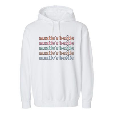 Aunties Bestie From Aunt To Niece Meaningful Gift Garment-Dyed Fleece Hoodie