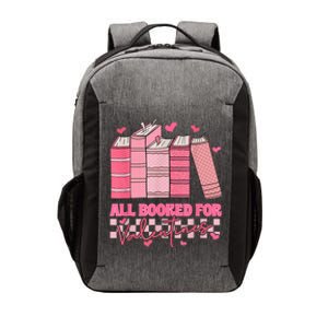 All Booked For Valentines Day Teachers Book Lovers Librarian Vector Backpack