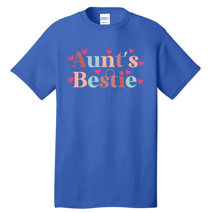 Aunts Bestie From Auntie To Niece Funny Gift Tall T-Shirt