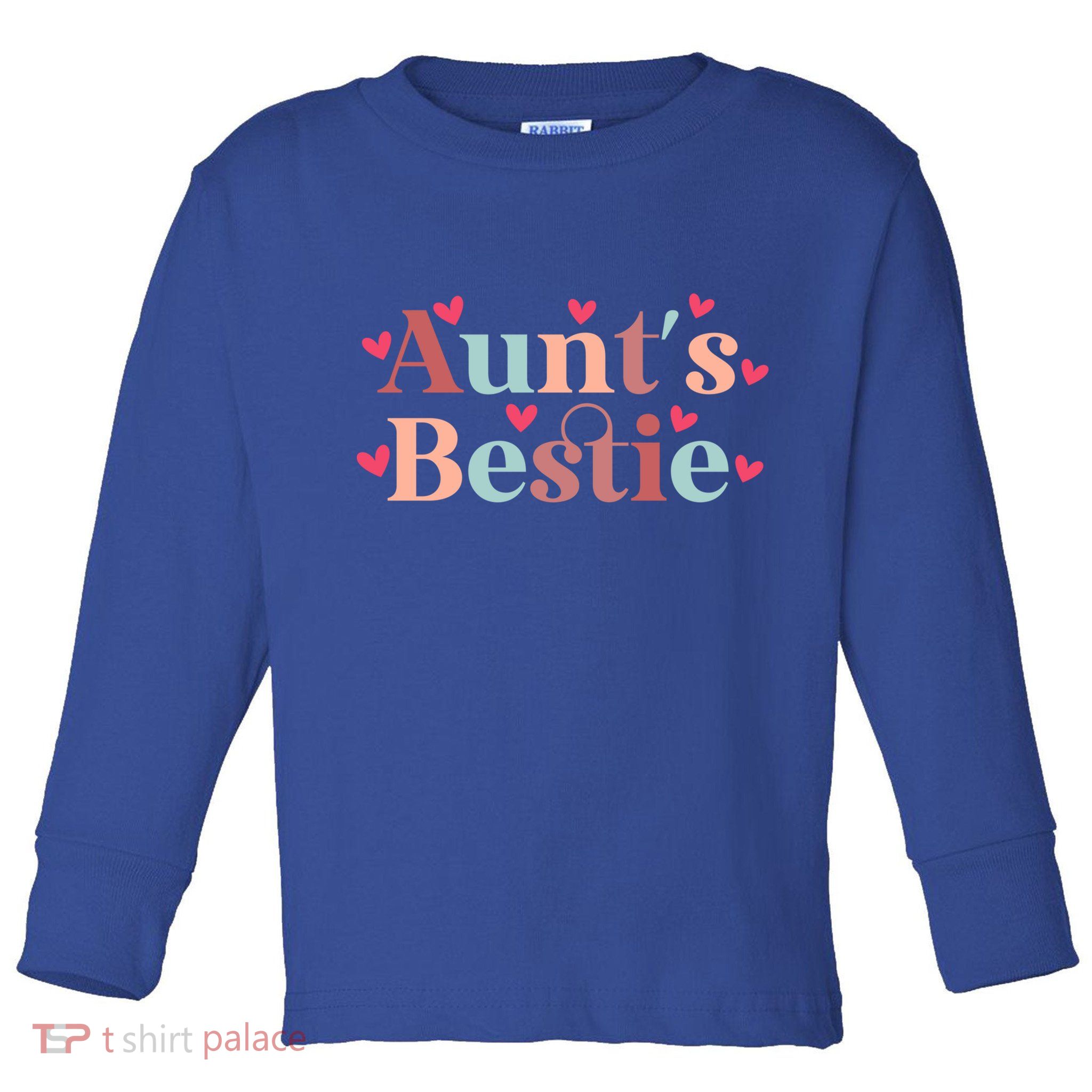 Aunts Bestie From Auntie To Niece Funny Gift Toddler Long Sleeve Shirt