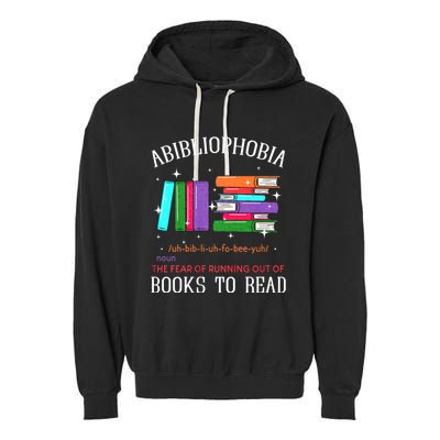 Abibliophobia Bibliophilia Fear Read Bibliophile Bookworm Garment-Dyed Fleece Hoodie