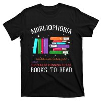 Abibliophobia Bibliophilia Fear Read Bibliophile Bookworm T-Shirt