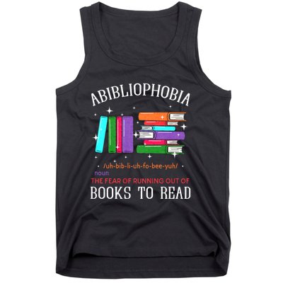 Abibliophobia Bibliophilia Fear Read Bibliophile Bookworm Tank Top