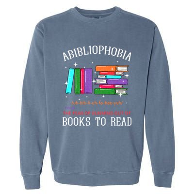 Abibliophobia Bibliophilia Fear Read Bibliophile Bookworm Garment-Dyed Sweatshirt