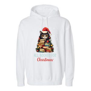 All Booked For Christmas Black Cat Santa Teacher Books Tree Great Gift Garment-Dyed Fleece Hoodie