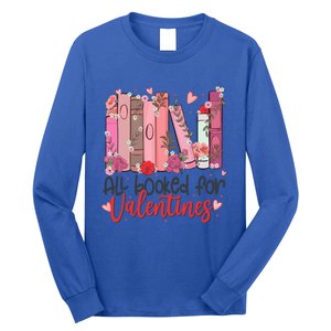 All Booked For Valentine Teacher Valentines Day Book Lover Cute Gift Long Sleeve Shirt