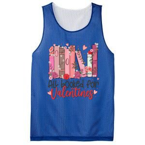 All Booked For Valentine Teacher Valentines Day Book Lover Cute Gift Mesh Reversible Basketball Jersey Tank