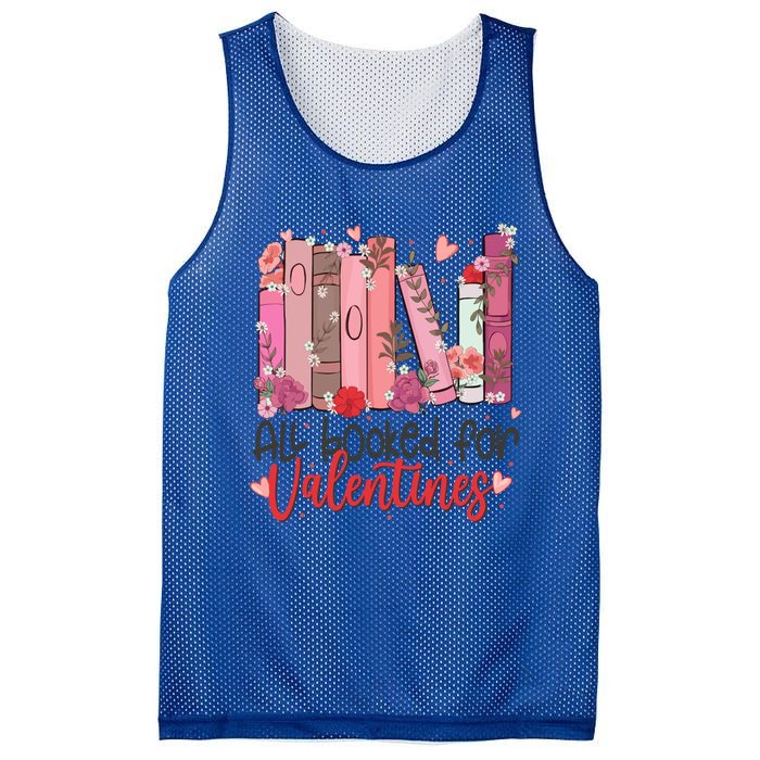 All Booked For Valentine Teacher Valentines Day Book Lover Cute Gift Mesh Reversible Basketball Jersey Tank