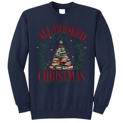 All Booked For Christmas Books Club Tall Sweatshirt