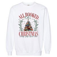 All Booked For Christmas Books Club Garment-Dyed Sweatshirt