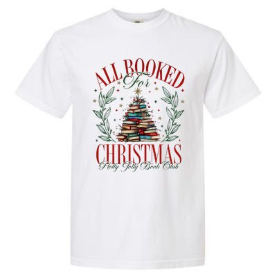 All Booked For Christmas Books Club Garment-Dyed Heavyweight T-Shirt