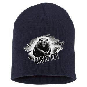 Angry Beaver Funny Dam It Short Acrylic Beanie