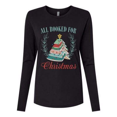 All Booked For Christmas Reading Pine Trees Wreath Lights Womens Cotton Relaxed Long Sleeve T-Shirt