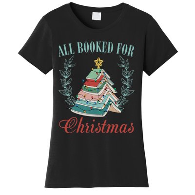 All Booked For Christmas Reading Pine Trees Wreath Lights Women's T-Shirt