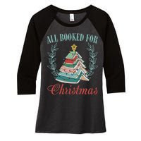 All Booked For Christmas Reading Pine Trees Wreath Lights Women's Tri-Blend 3/4-Sleeve Raglan Shirt