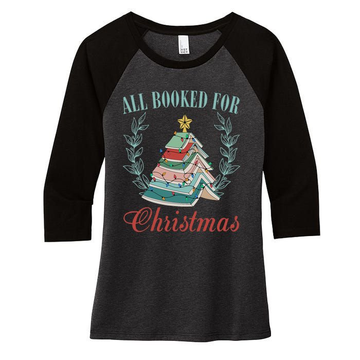 All Booked For Christmas Reading Pine Trees Wreath Lights Women's Tri-Blend 3/4-Sleeve Raglan Shirt