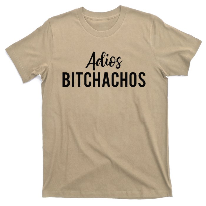 Adios Bitchachos Funny Cinco De Mayo Party Fiesta Gift T-Shirt