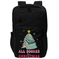 All Booked For Christmas Pine Tree Funny Xmas Impact Tech Backpack