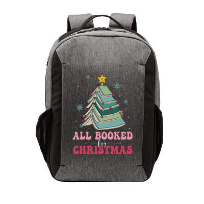 All Booked For Christmas Pine Tree Funny Xmas Vector Backpack