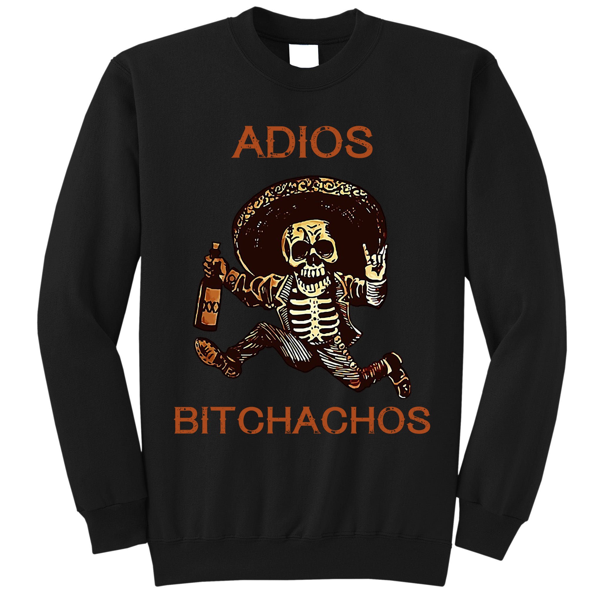 Adios Bichachos Funny Skull Tall Sweatshirt