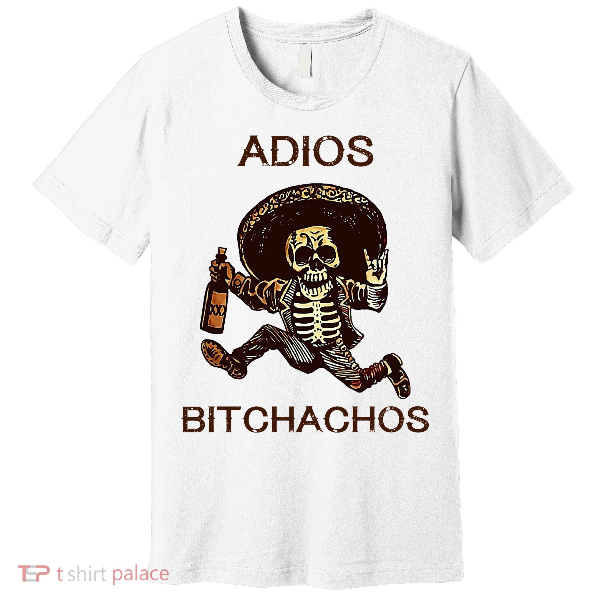 Adios Bichachos Funny Skull Premium T-Shirt