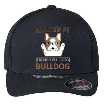 Adopted By French Bulldog Flexfit Unipanel Trucker Cap