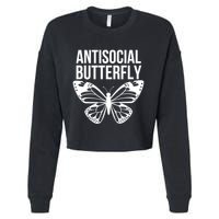 Antisocial Butterfly Funny Introverted Cropped Pullover Crew