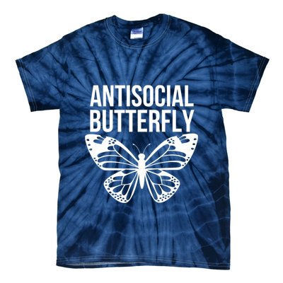 Antisocial Butterfly Funny Introverted Tie-Dye T-Shirt