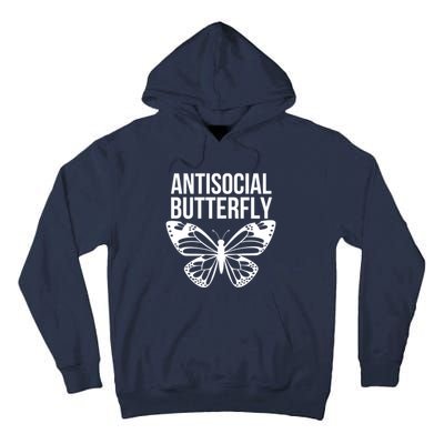 Antisocial Butterfly Funny Introverted Tall Hoodie
