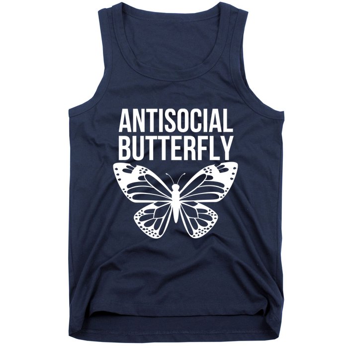Antisocial Butterfly Funny Introverted Tank Top