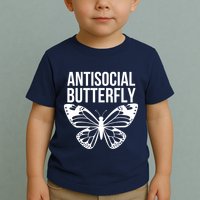 Antisocial Butterfly Funny Introverted Toddler T-Shirt