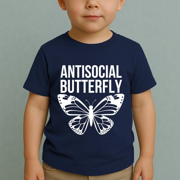 Antisocial Butterfly Funny Introverted Toddler T-Shirt