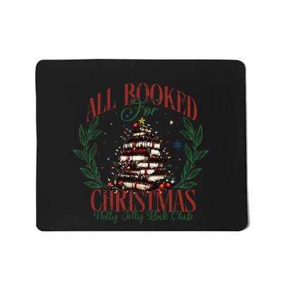 All Booked For Christmas Holly Max Jolly Book Reading Mousepad