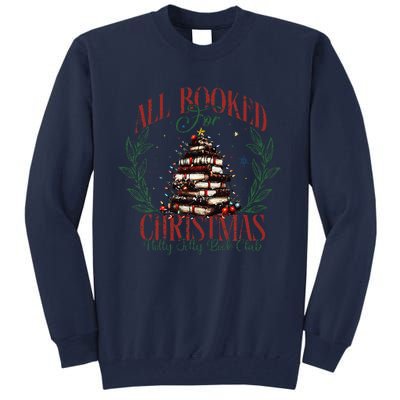 All Booked For Christmas Holly Max Jolly Book Reading Tall Sweatshirt