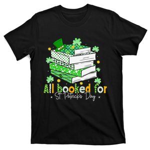 All Booked For St. PatrickS Day Shamrock Librarian Reading Gift T-Shirt