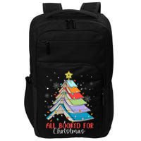 All Booked For Christmas Book Christmas Tree Lights Apparel Impact Tech Backpack