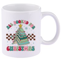 All Booked For Christmas Tree Book Funny Bookish Christmas 11oz C Handle Ceramic Mug
