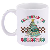 All Booked For Christmas Tree Book Funny Bookish Christmas 11oz C Handle Ceramic Mug