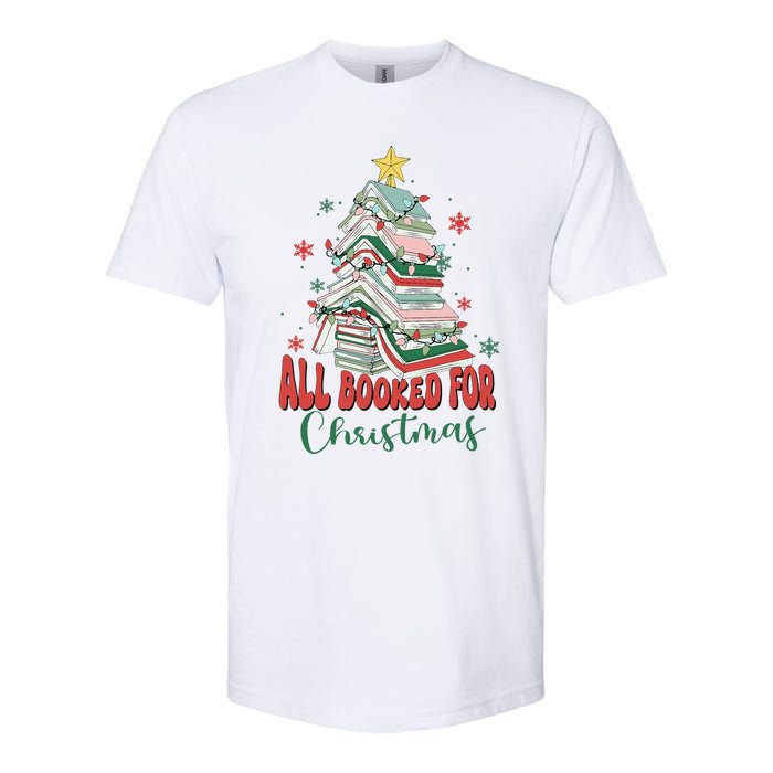 All Booked For Christmas teacher Reading Bookworm Softstyle CVC T-Shirt