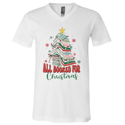 All Booked For Christmas teacher Reading Bookworm V-Neck T-Shirt