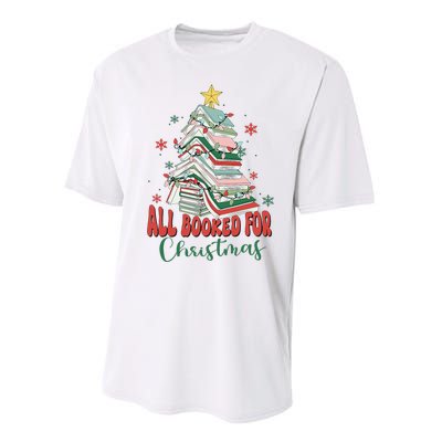 All Booked For Christmas teacher Reading Bookworm Performance Sprint T-Shirt